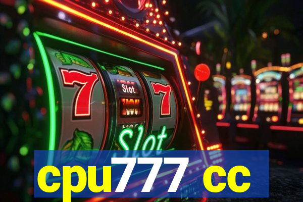 cpu777 cc